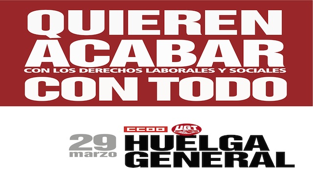 La huelga del 29M: legítima, justa, imprescindible
